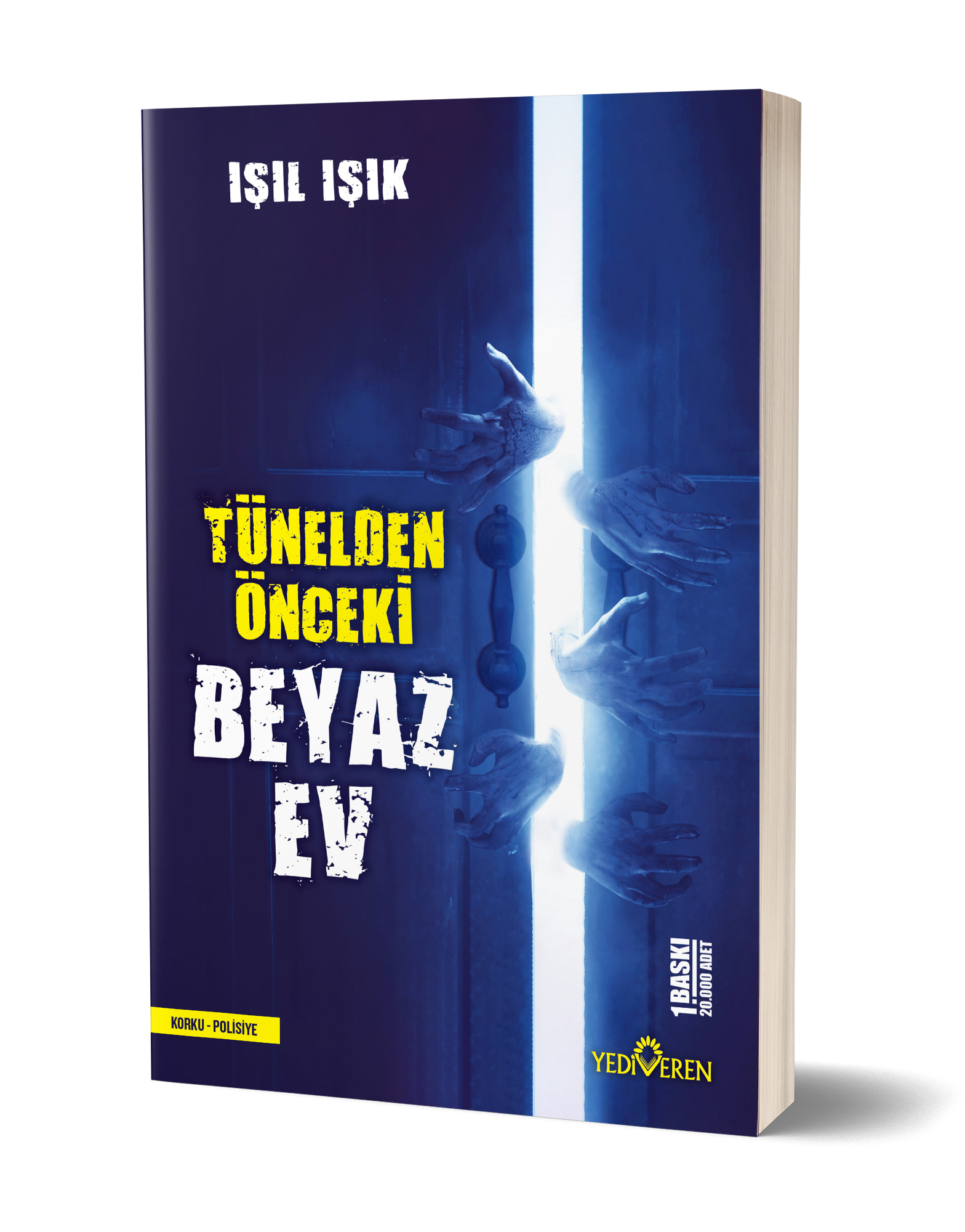 Tünelden Önceki Beyaz Ev Işıl Işık Kitap Magazin