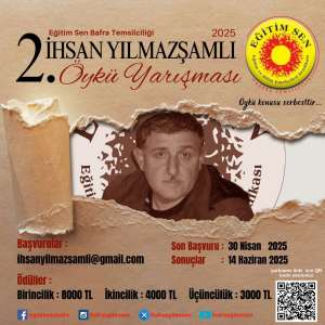 2. İhsan Yılmazşamlı Öykü Yarışması 